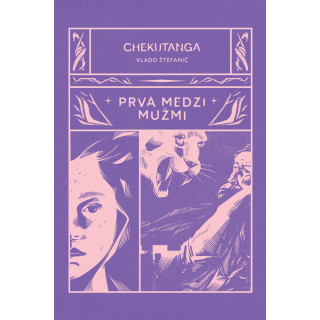 Chekutanga: Prvá medzi mužmi